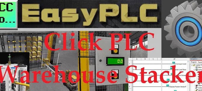Click PLC EasyPLC Warehouse Stacker Operation