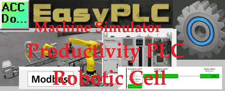 EasyPLC Machine Simulator Productivity PLC Robotic Cell