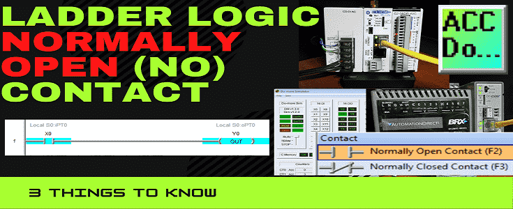 Ladder Logic Normally Open (NO) Contact - 3 Things to Know