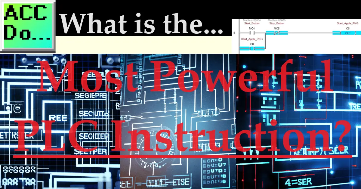 The Most Powerful PLC Instruction?
