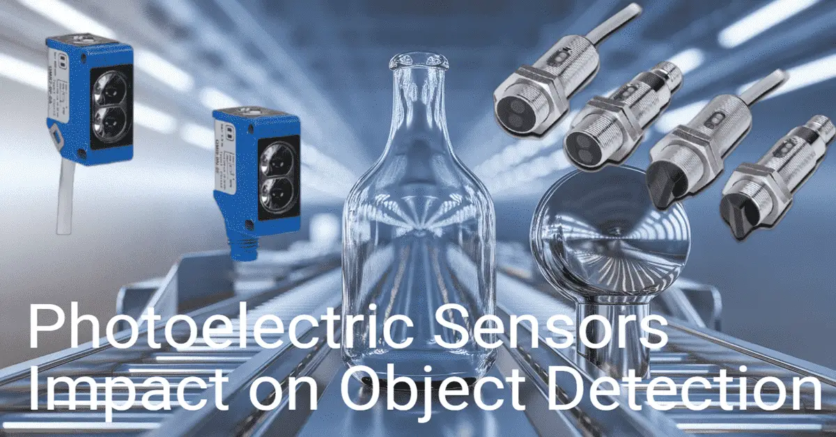 Photoelectric Sensors Impact on Object Detection