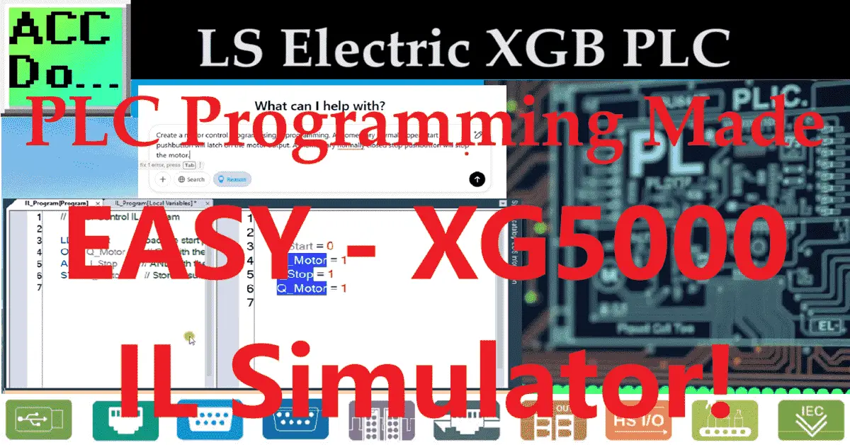 PLC Programming Made EASY - XG5000 IL Simulator!